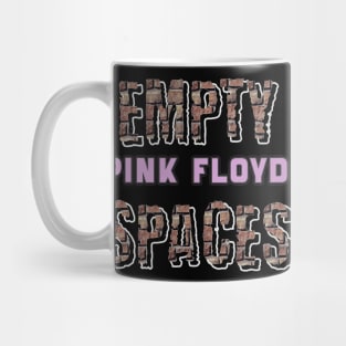 EMPTY SPACES (PINK FLOYD) Mug